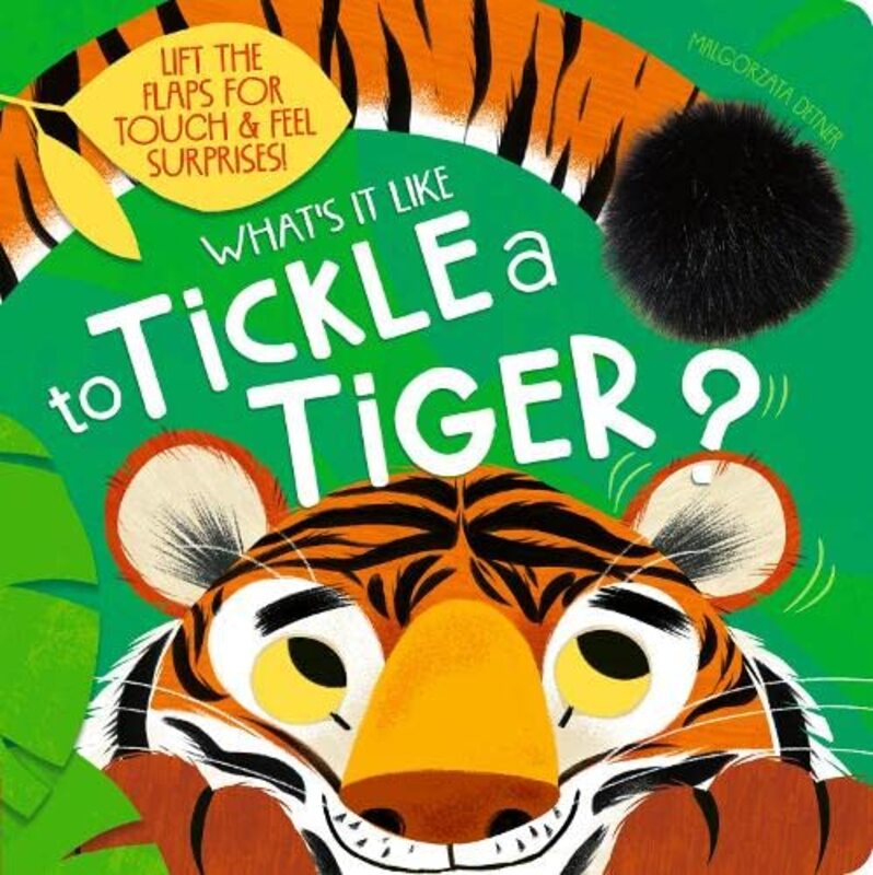 Whats It Like To. Tickle A Tiger? By Jewitt, Kath - Detner, Gosia Paperback