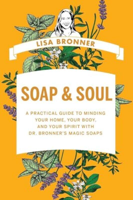 

Soap and Soul by Lisa Bronner-Hardcover