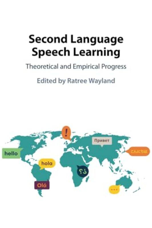 

Second Language Speech Learning by Ratree (University of Florida) Wayland -Paperback