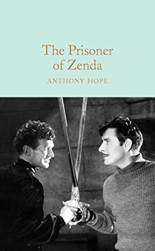 

The Prisoner Of Zenda by Hope, Anthony - Ardagh, Phillip - Hardcover