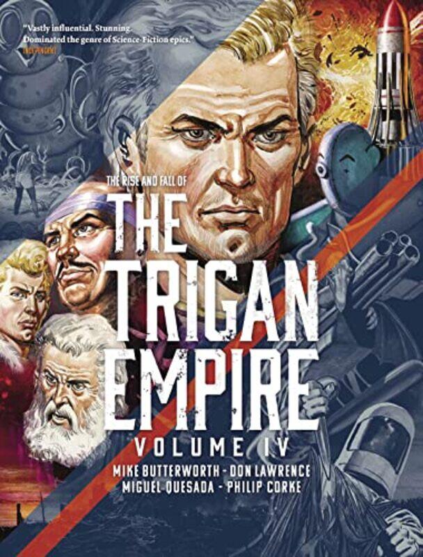 

The Rise and Fall of the Trigan Empire Volume IV by Karl Koenig-Paperback