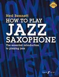 How To Play Jazz Saxophone By Bennett, Ned Paperback