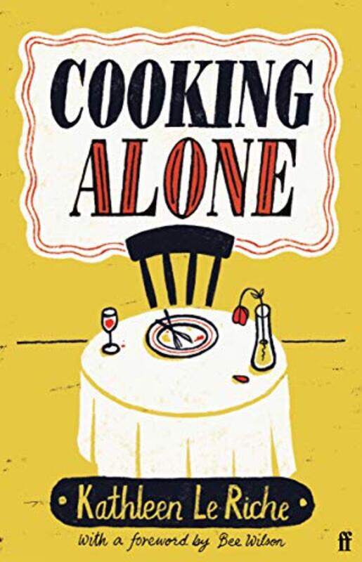 

Cooking Alone by Kathleen Le Riche-Hardcover