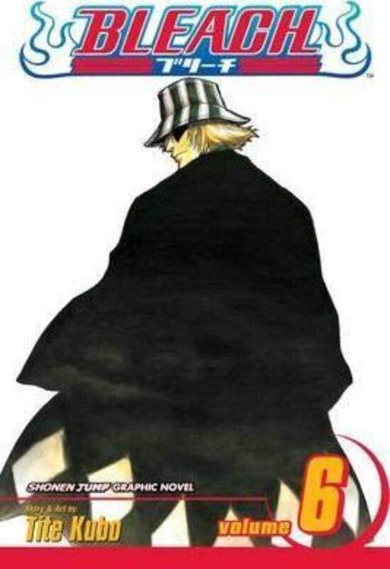 

Bleach Volume 6,Paperback,ByTite Kubo