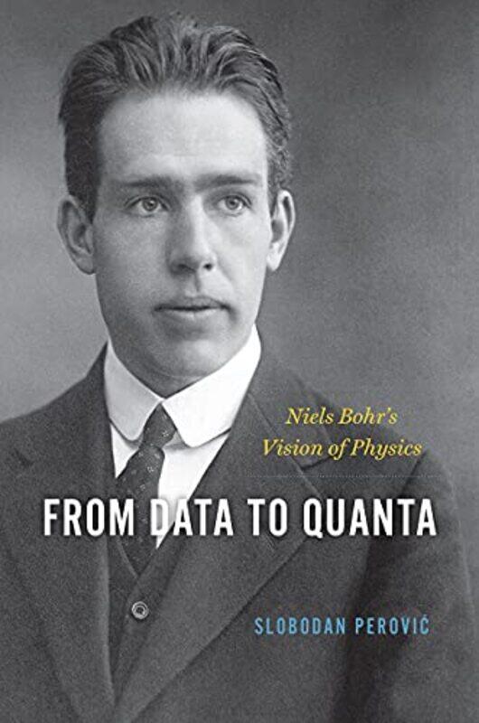 

From Data To Quanta by Slobodan Perovic-Hardcover