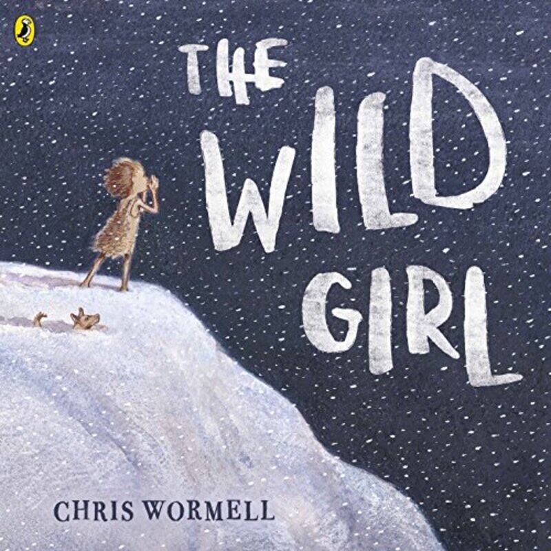 

The Wild Girl by Christopher Wormell-Paperback