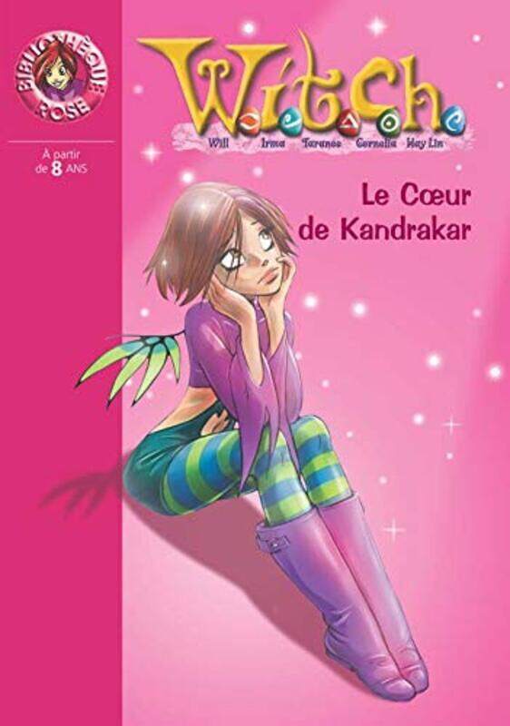 

Witch, Tome 21 : Le Coeur de Kandrakar,Paperback,By:Disney