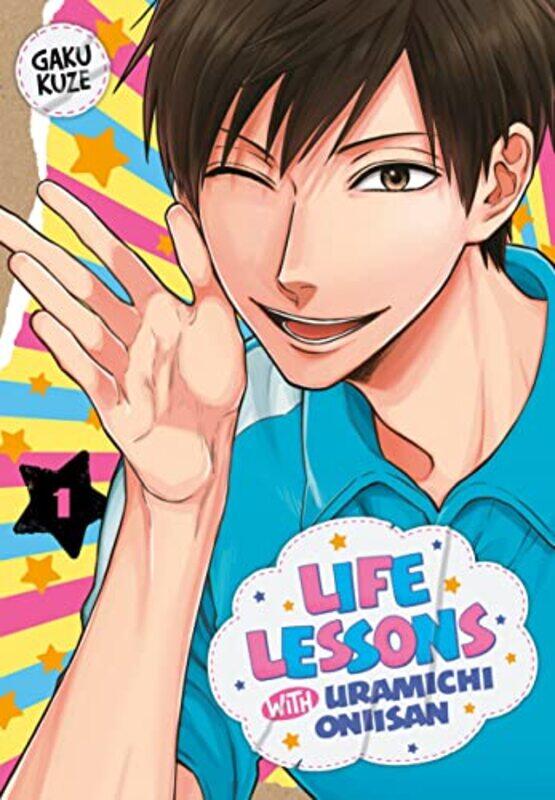 

Life Lessons with Uramichi Oniisan 1 by Gaku Kuze-Paperback