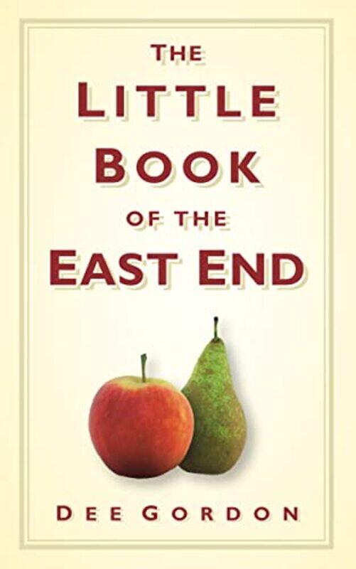 

The Little Book of the East End by Holly Duhig-Hardcover