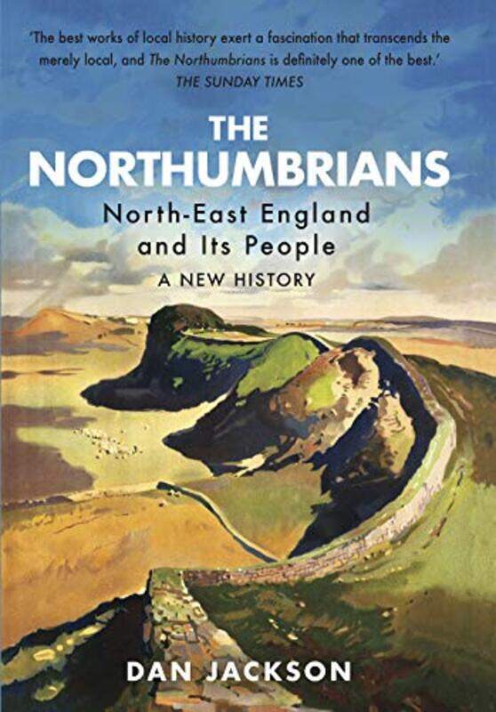 

The Northumbrians by Dan Jackson-Paperback