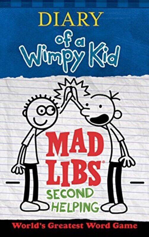 

Diary of a Wimpy Kid Mad Libs: Second Helping