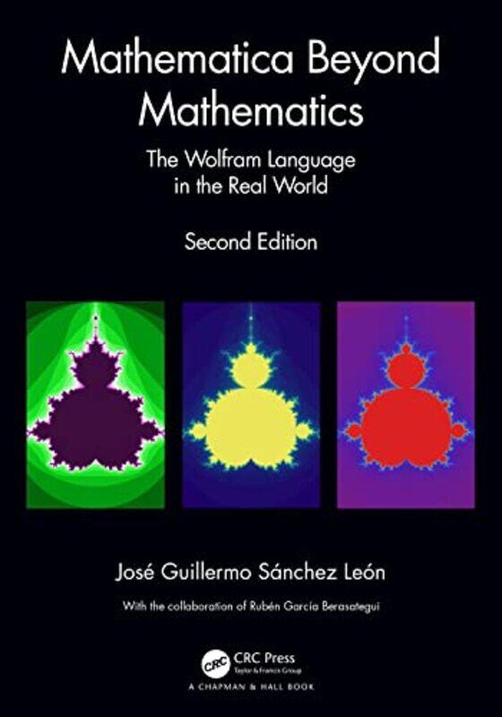 

Mathematica Beyond Mathematics by Jose Guillermo Universidad de Salamanca, Spain Sanchez Leon-Hardcover