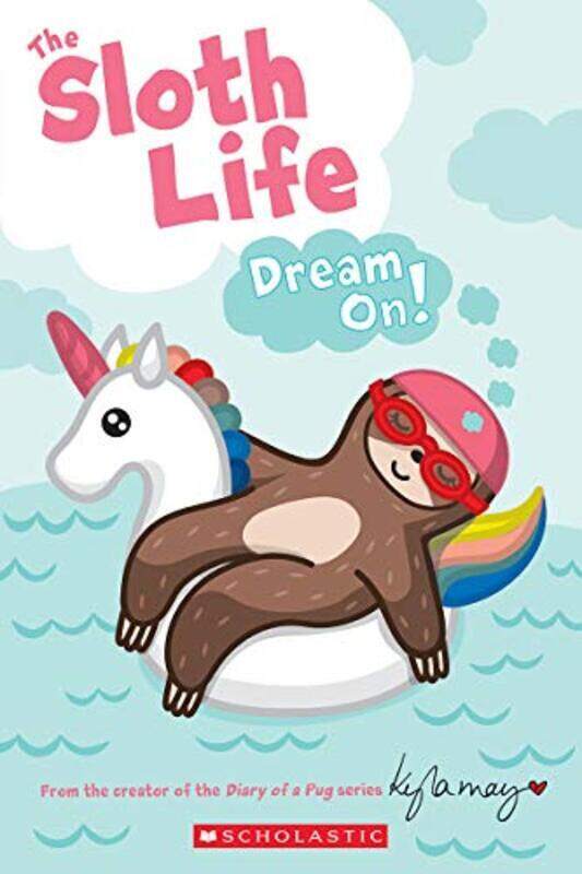 

The Sloth Life: Dream On! By Emerson, Joan Paperback