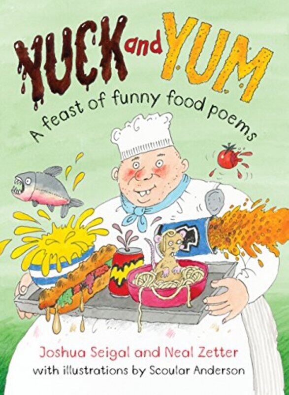 

Yuck and Yum by Neal ZetterJoshua SeigalScoular Anderson-Paperback