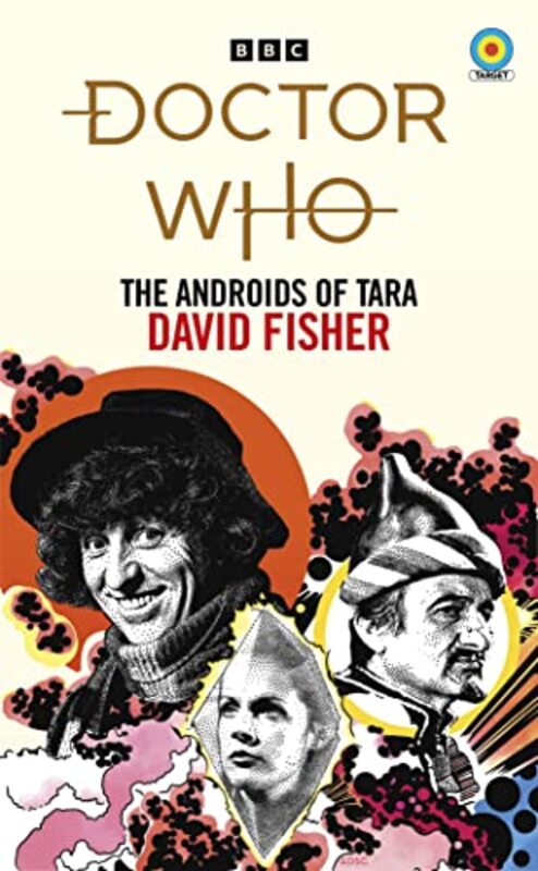 

Doctor Who The Androids of Tara Target Collection by David Fisher-Paperback