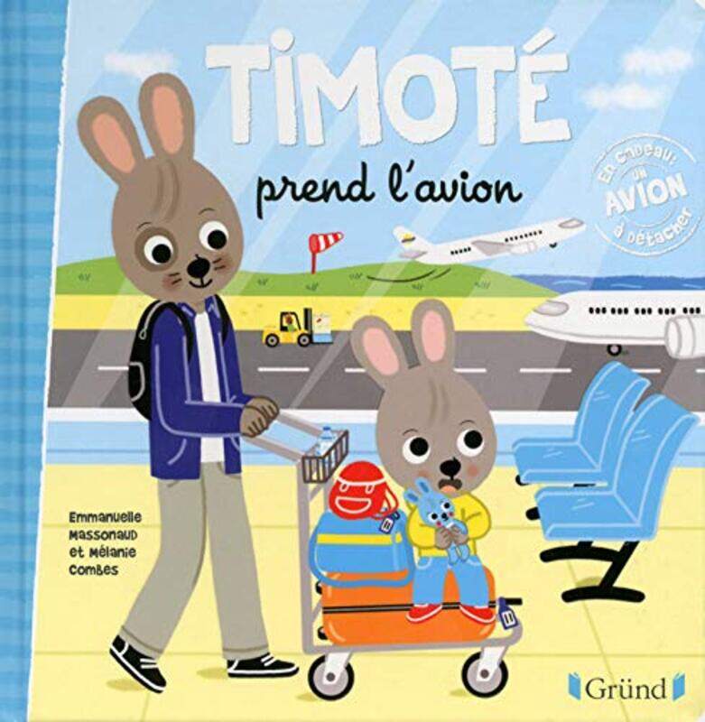 

TIMOTE PREND LAVION , Paperback by MASSONAUD/COMBES