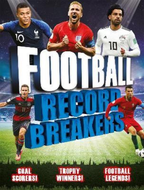 Football Record Breakers: Goal scorers, trophy winners, football legends,Paperback,ByGifford, Clive