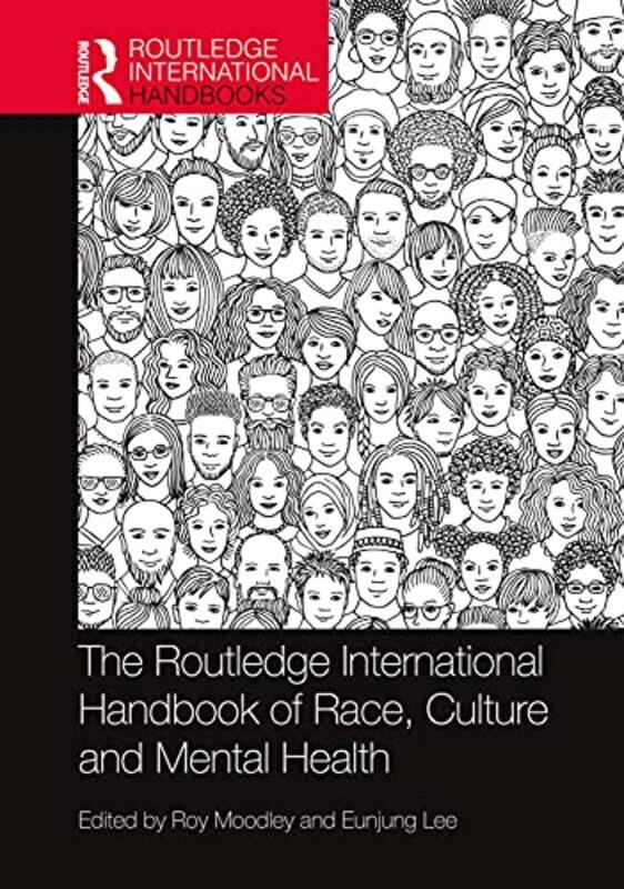 

The Routledge International Handbook of Race Culture and Mental Health by J Rotheray-Paperback