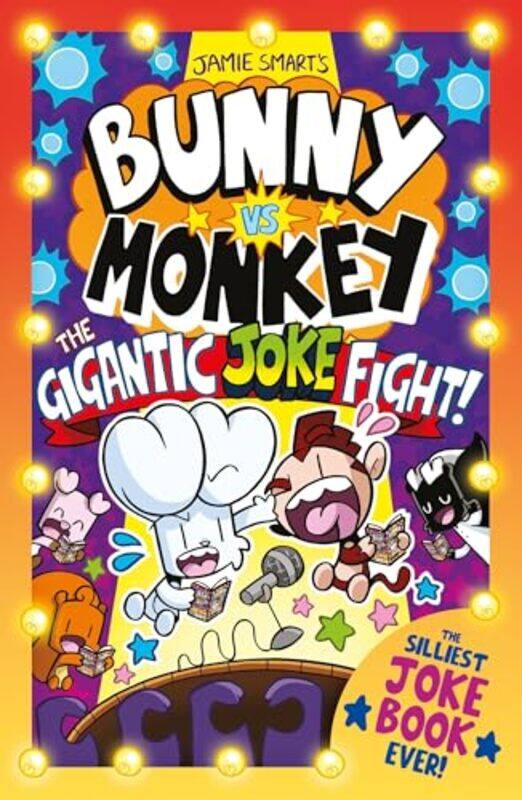 

Bunny Vs Monkey The Gigantic Joke Fight by Jamie Smart - Paperback