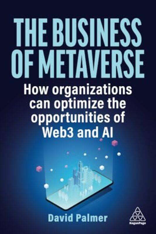 

The Business of Metaverse by David Palmer -Paperback