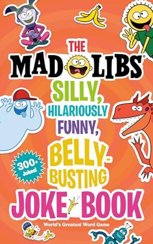 

Mad Libs Silly Hilariously Funny Belly By Wasserman Stacy - Paperback