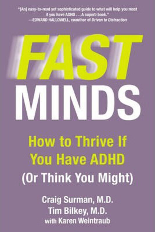 

Fast Mind: How to Thrive If You Have ADHD (or Think You Might), Paperback Book, By: Craig Surman