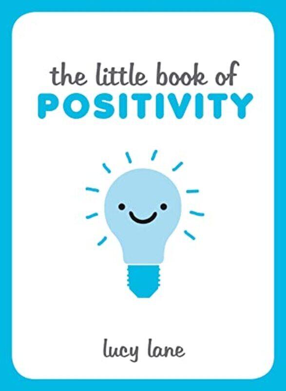 

The Little Book Of Positivity By Lucy Lane - Hardcover