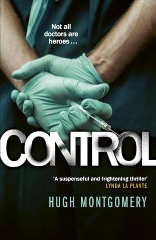 

Control by Hugh Montgomery-Paperback