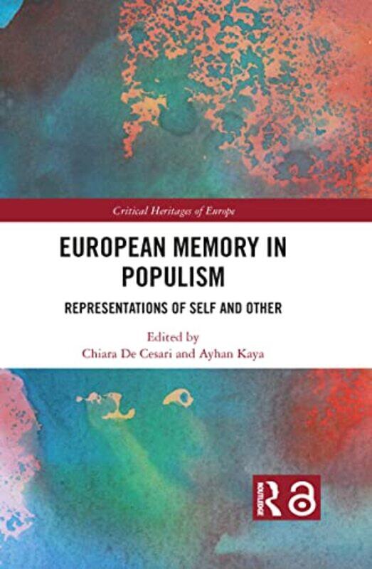 

European Memory in Populism by John MaltbyLiz DayAnn Macaskill-Paperback