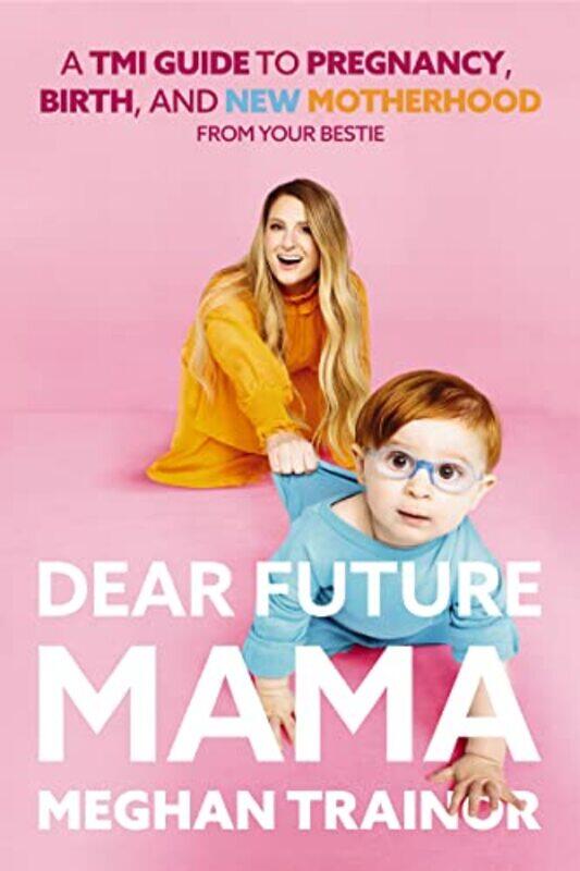 

Dear Future Mama by Virginie AladjidiEmmanuelle Tchoukriel-Hardcover