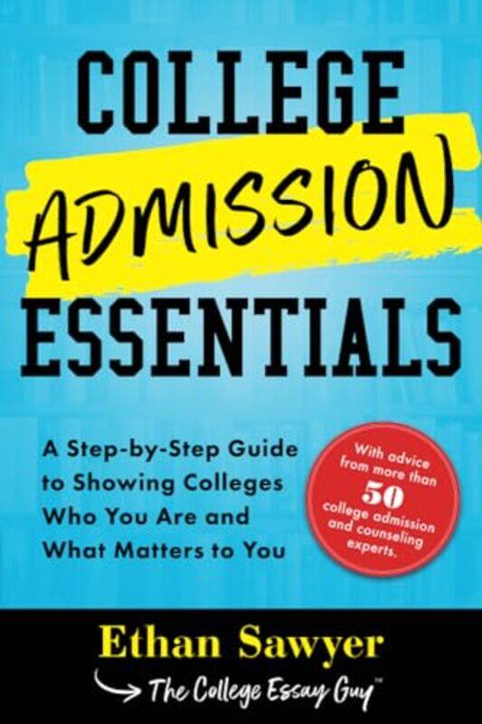 

College Admission Ess By Sawyer Ethan - Paperback