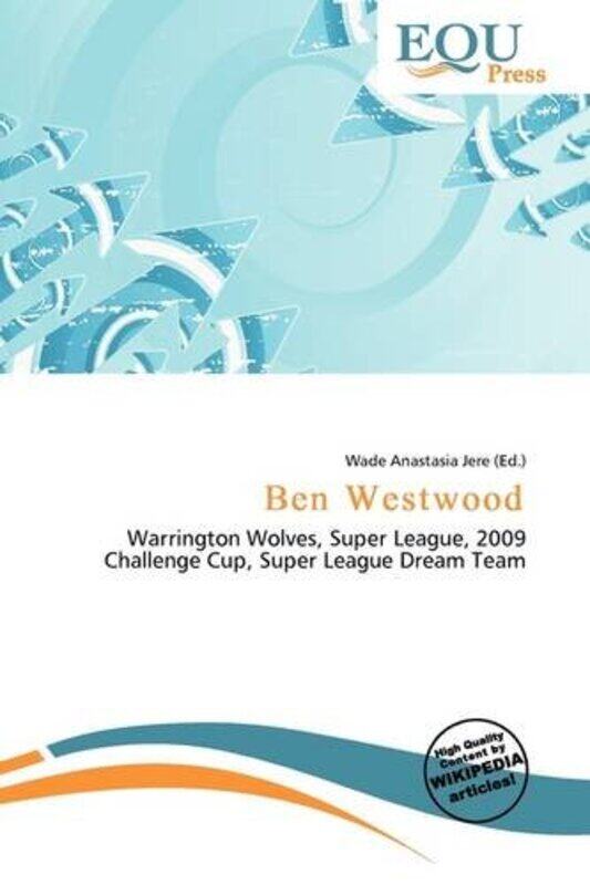

Ben Westwood by Wade Anastasia Jere-Paperback