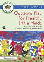 Outdoor Play for Healthy Little Minds by Hermann Arnhold-Paperback