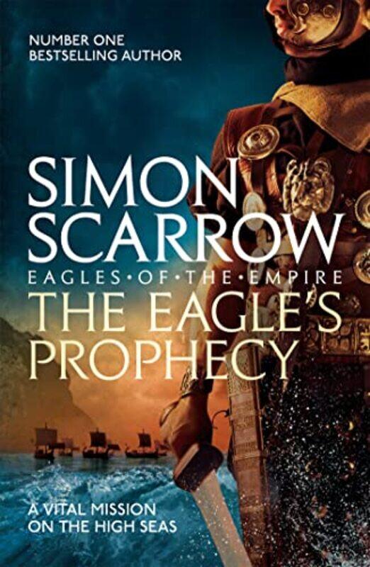 

The Eagles Prophecy Eagles of the Empire 6 by Simon Scarrow-Paperback
