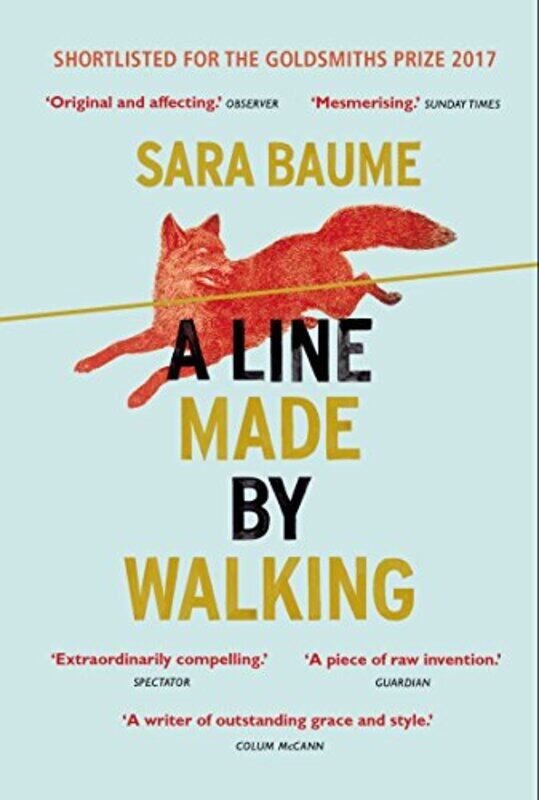 

A Line Made By Walking by Sara Baume-Paperback