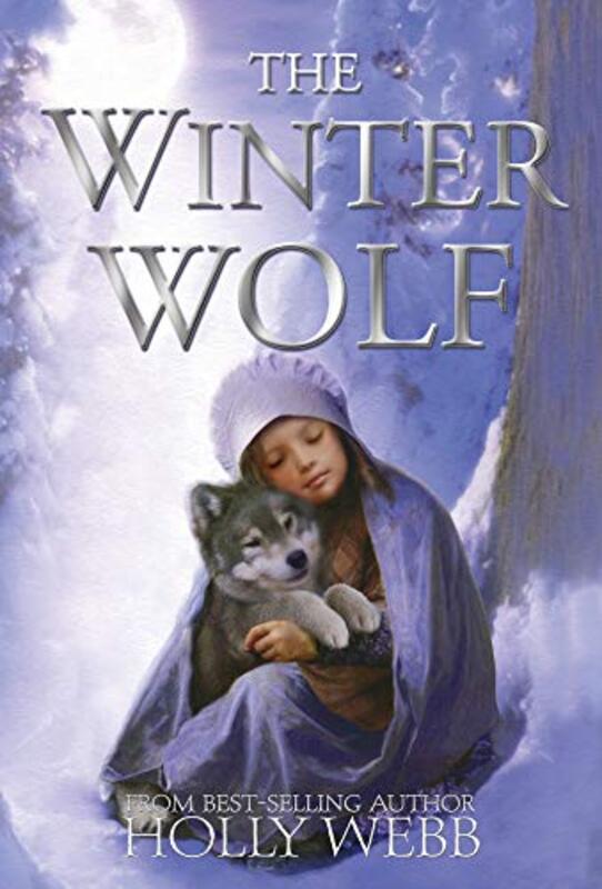 

The Winter Wolf by Holly Webb-Paperback