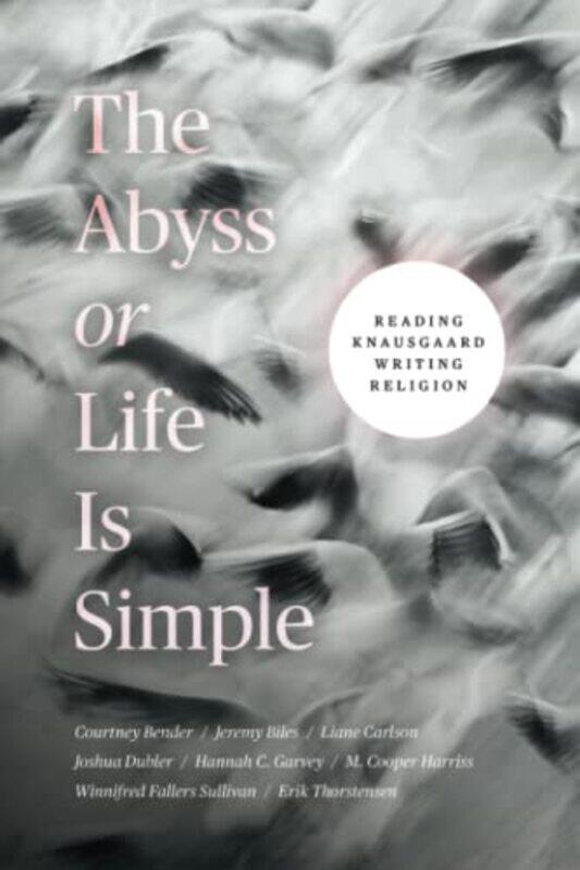 

The Abyss or Life Is Simple by Claudia Tate-Paperback