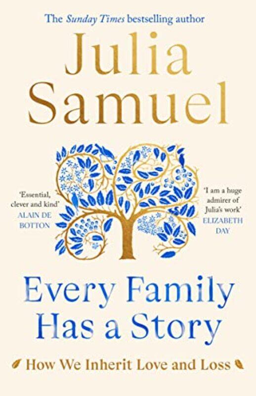 

Every Family Has A Story by Julia Samuel-Hardcover