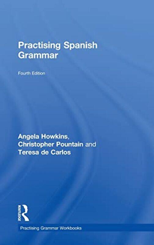 

Practising Spanish Grammar by Danielle Lobban-Hardcover