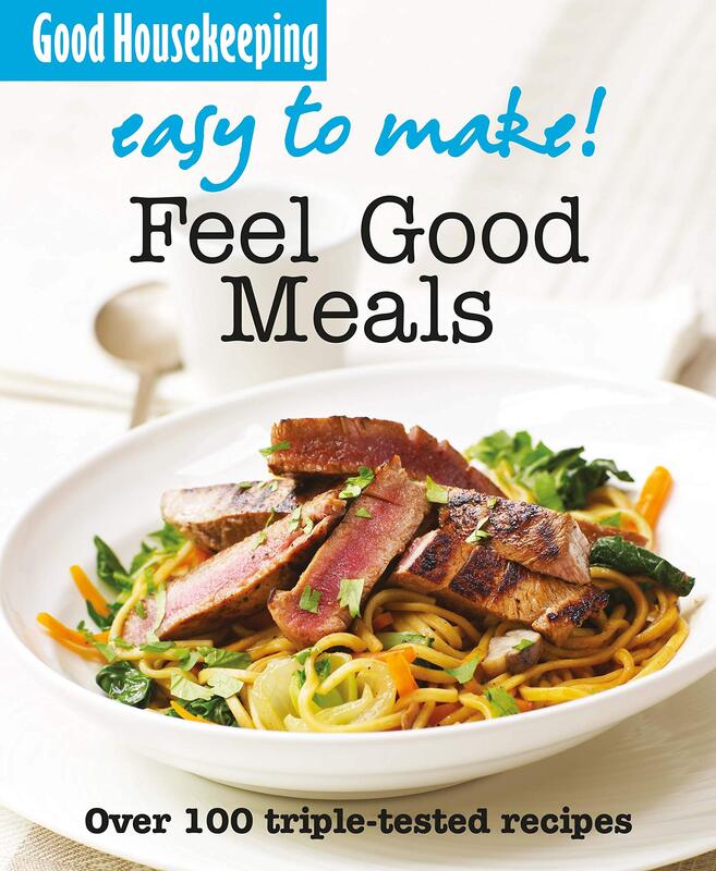 GH Easy to Make! Feel Good Meals (GH Easy to Make!)