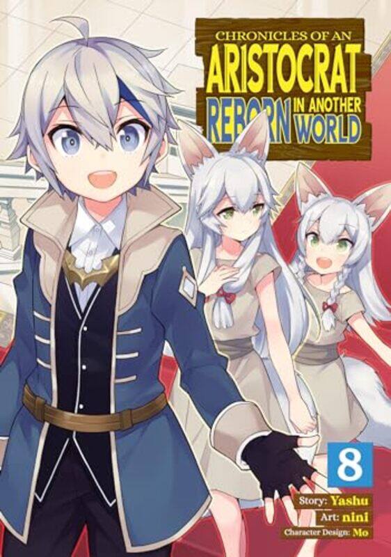 

Chronicles Of An Aristocrat Reborn V08 By V08 - Paperback