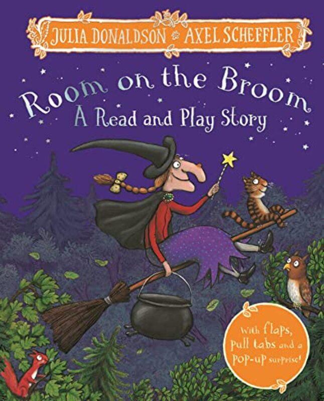 

Room on the Broom: A Read and Play Story Hardcover by Donaldson, Julia