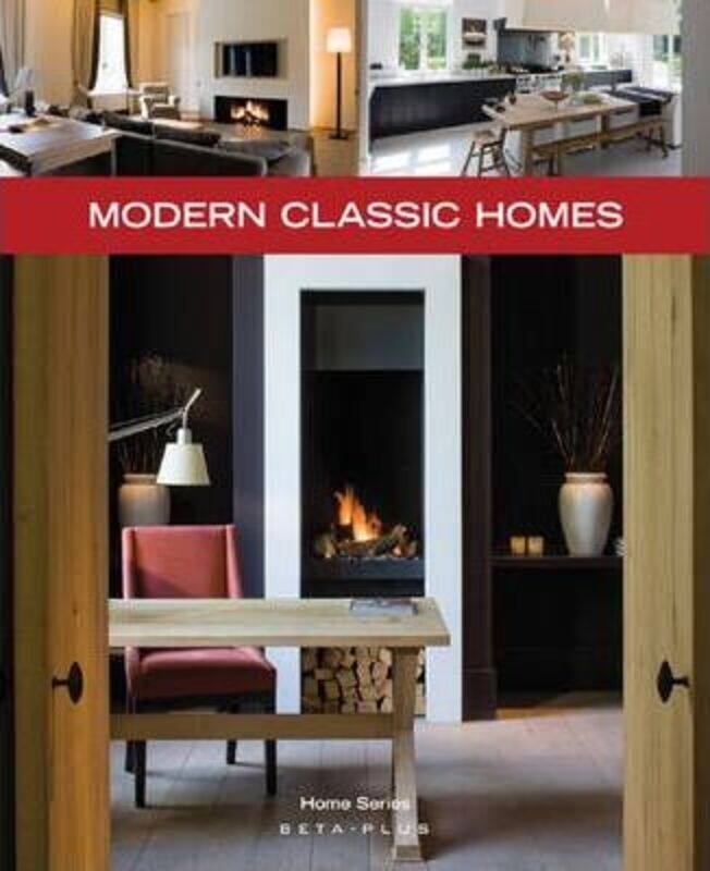 

Modern Classic Homes (Home Series).paperback,By :Wim Pauwels