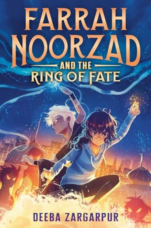 

Farrah Noorzad and the Ring of Fate by Deeba Zargarpur-Hardcover