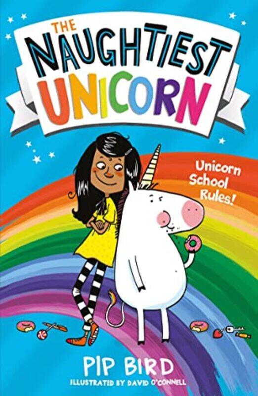 

The Naughtiest Unicorn by Pip BirdDavid OConnell-Paperback