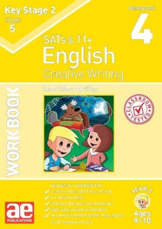 

KS2 Creative Writing Year 5 Workbook 4 by Lauren Smelser White-Paperback