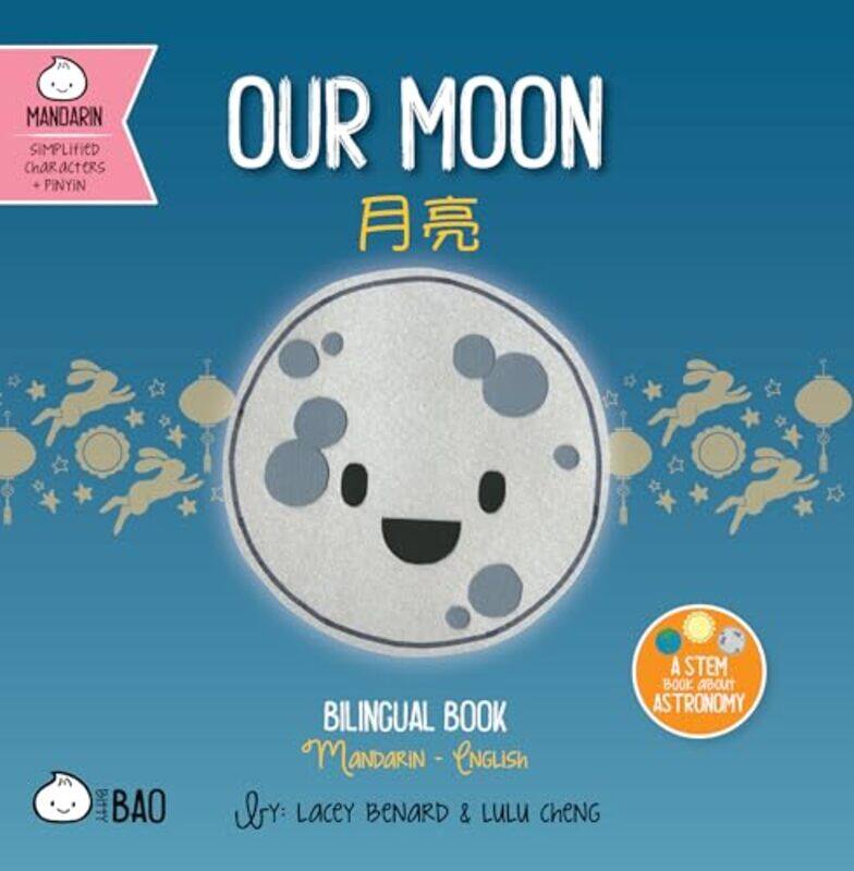 

Our Moon Simp Mandarin By Benard Lacey - Hardcover