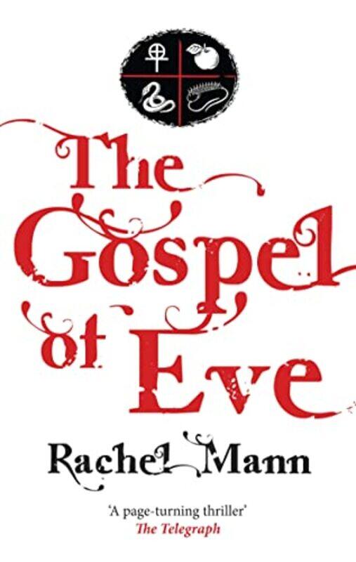 

The Gospel of Eve by Rachel Mann-Paperback