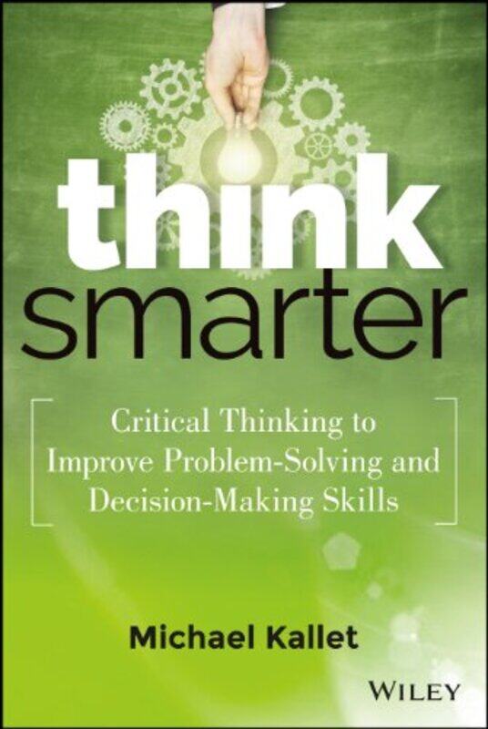 

Think Smarter by Michael Kallet-Hardcover