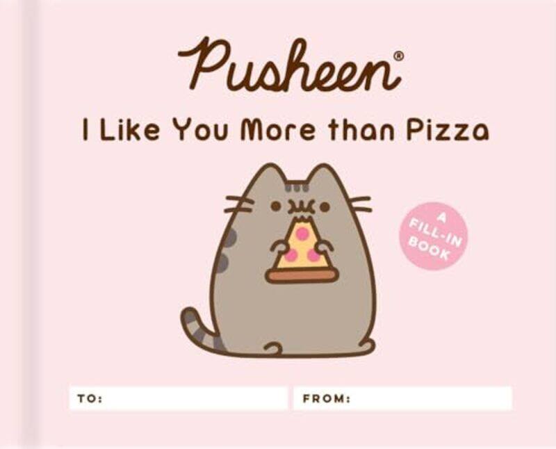 

Pusheen I Like You More Than Pizza By Belton Claire - Hardcover